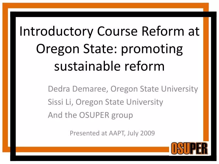 introductory course reform at oregon state promoting sustainable reform