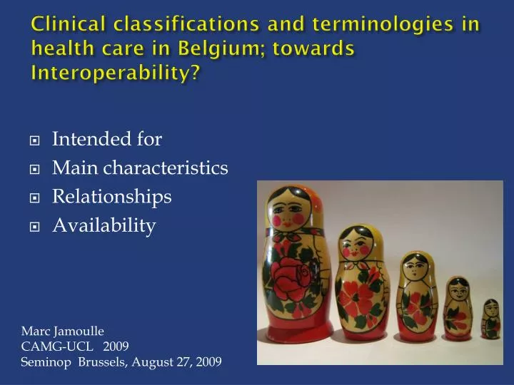 clinical classifications and terminologies in health care in belgium towards interoperability