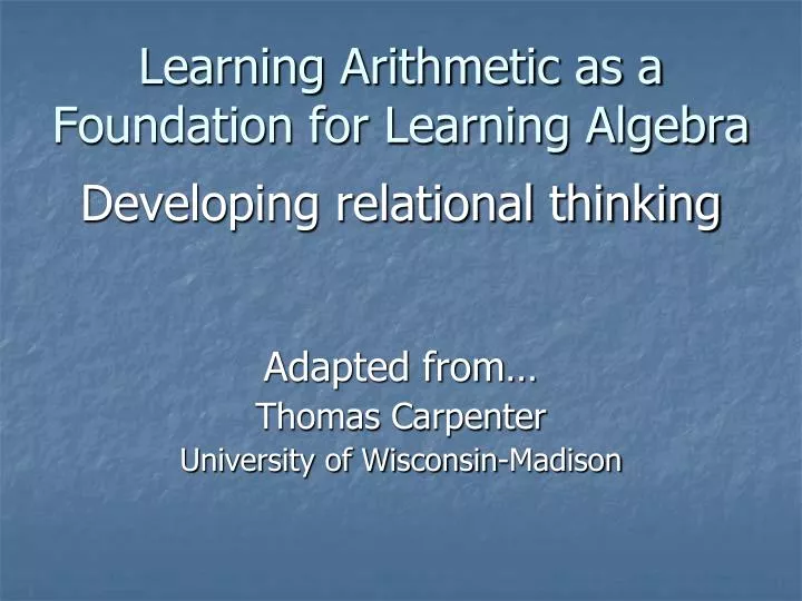 learning arithmetic as a foundation for learning algebra
