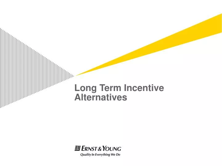 long term incentive alternatives