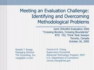 Meeting an Evaluation Challenge: Identifying and Overcoming Methodological Problems