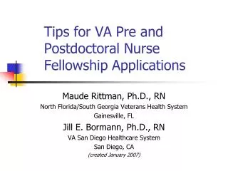 Tips for VA Pre and Postdoctoral Nurse Fellowship Applications
