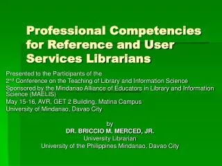 Professional Competencies for Reference and User Services Librarians