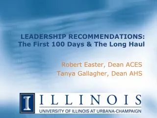 LEADERSHIP RECOMMENDATIONS: The First 100 Days &amp; The Long Haul