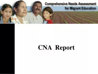 CNA Report