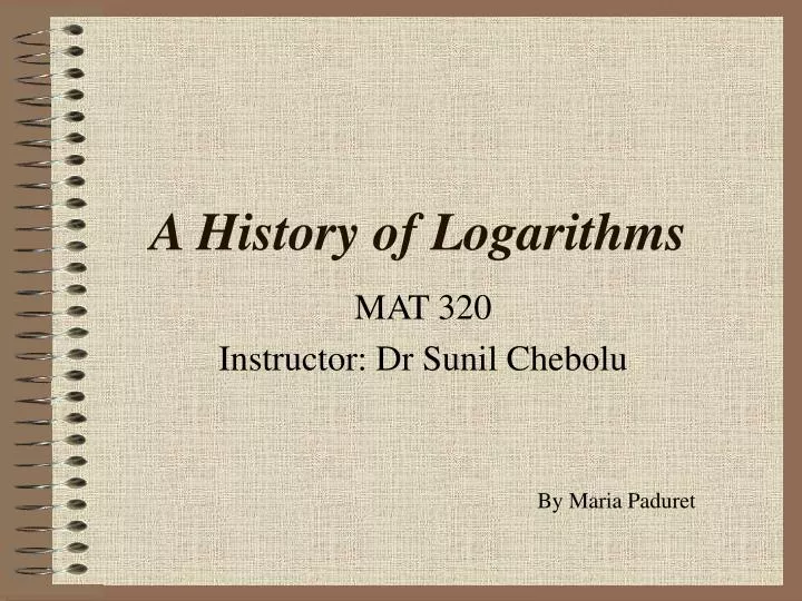 a history of logarithms