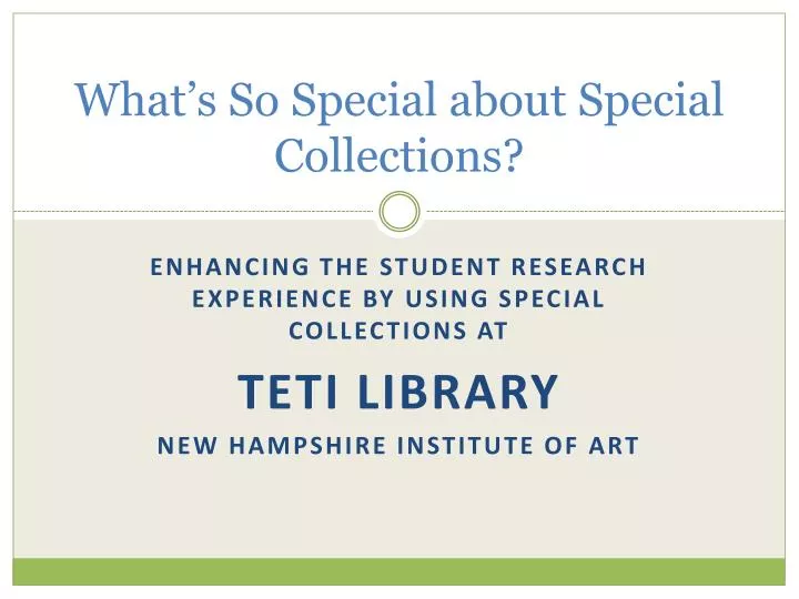 what s so special about special collections