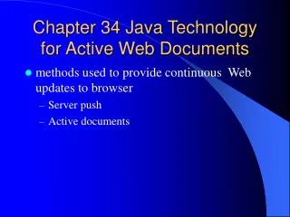 Chapter 34 Java Technology for Active Web Documents