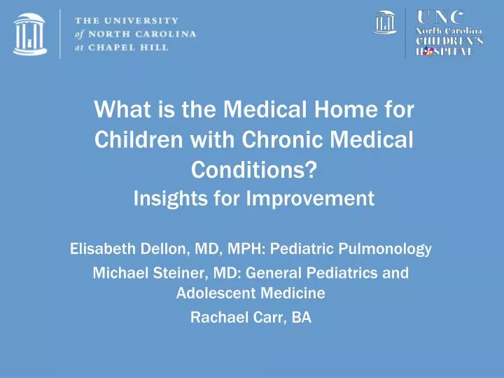 what is the medical home for children with chronic medical conditions insights for improvement