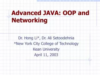 Advanced JAVA: OOP and Networking