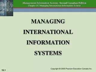 MANAGING INTERNATIONAL INFORMATION SYSTEMS