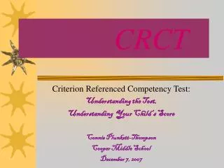 CRCT