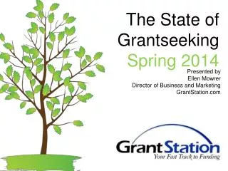 The State of Grantseeking Spring 2014