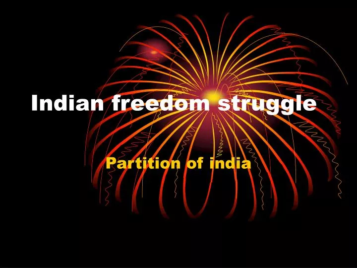 indian freedom struggle