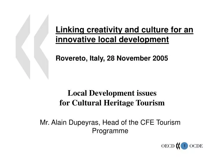 linking creativity and culture for an innovative local development rovereto italy 28 november 2005