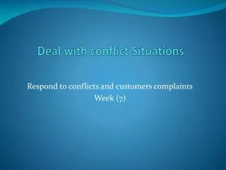 Deal with conflict Situations