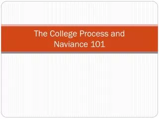 the college process and naviance 101
