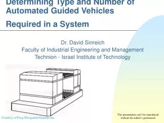 Determining Type and Number of Automated Guided Vehicles Required in a System