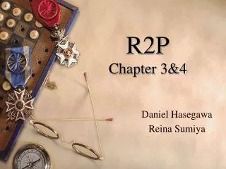 R2P Chapter 3&amp;4