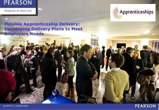 Flexible Apprenticeship Delivery: Developing Delivery Plans to Meet Employers Needs