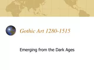 Gothic Art 1280-1515