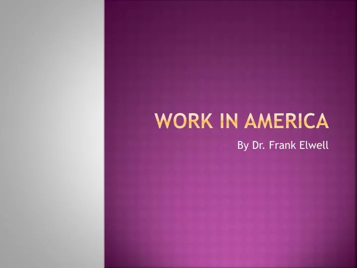 work in america