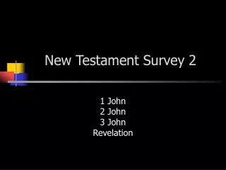 New Testament Survey 2
