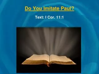 Do You Imitate Paul?