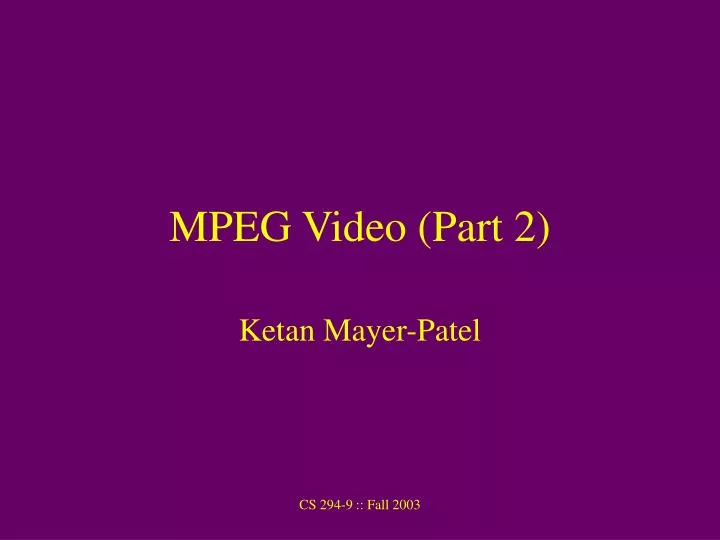mpeg video part 2