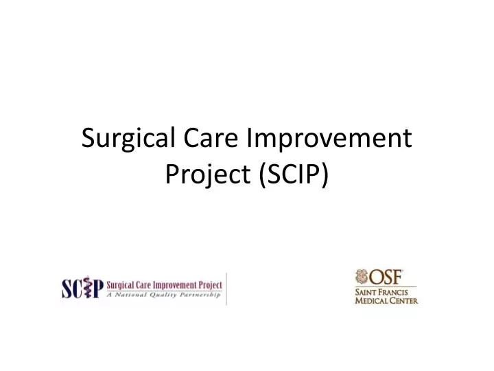surgical care improvement project scip