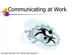 Includes material from Guffey Text Chapter 1 - slide 1