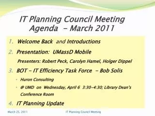 IT Planning Council Meeting Agenda - March 2011