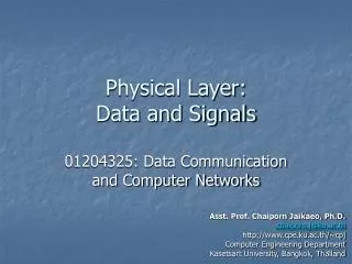 Physical Layer: Data and Signals