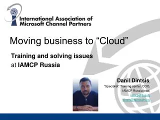 Moving business to “Cloud”