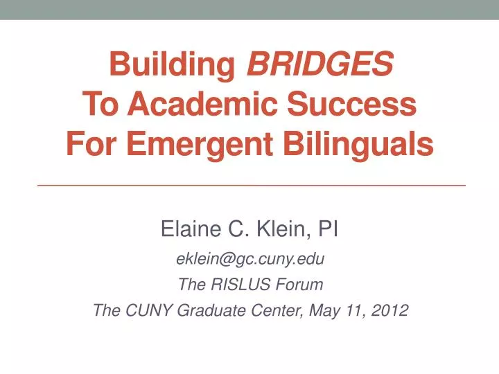 building bridges to academic success for emergent bilinguals
