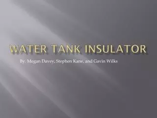 Water Tank Insulator