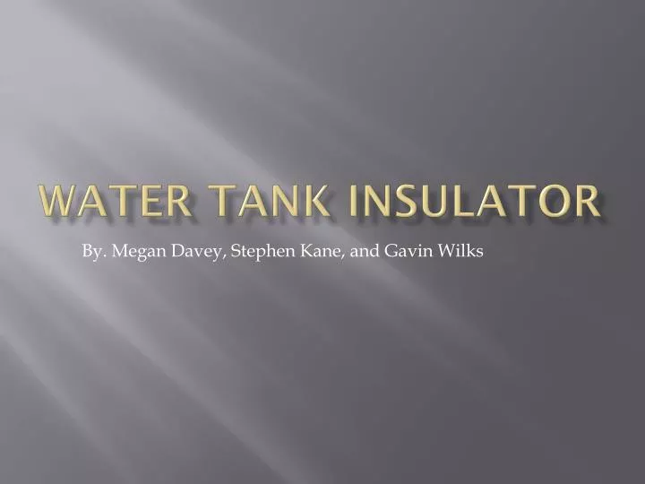 water tank insulator