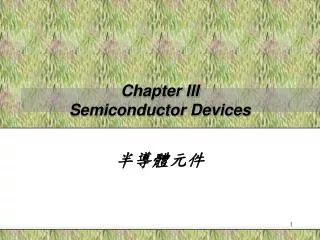 Chapter III Semiconductor Devices
