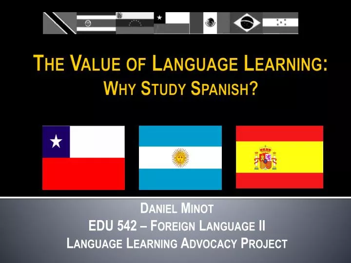 daniel minot edu 542 foreign language ii language learning advocacy project