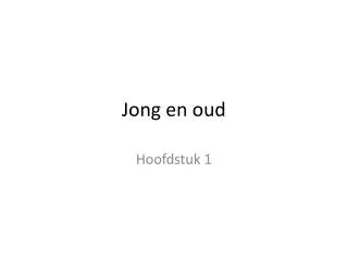 jong en oud