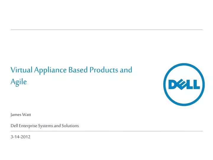 virtual appliance based products and agile