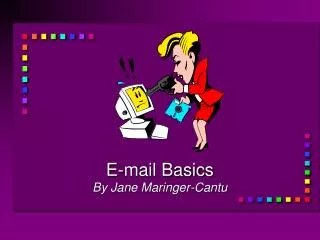 E-mail Basics