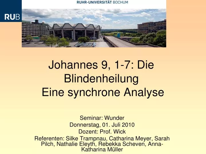 johannes 9 1 7 die blindenheilung eine synchrone analyse