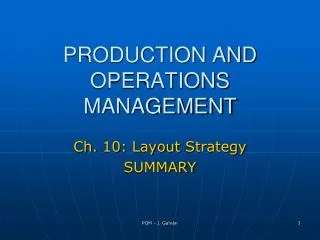 PRODUCTION AND OPERATIONS MANAGEMENT