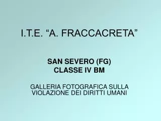 i t e a fraccacreta