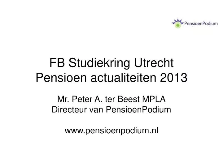 fb studiekring utrecht pensioen actualiteiten 2013