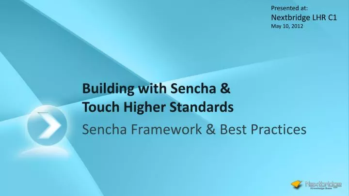 building with sencha touch higher standards