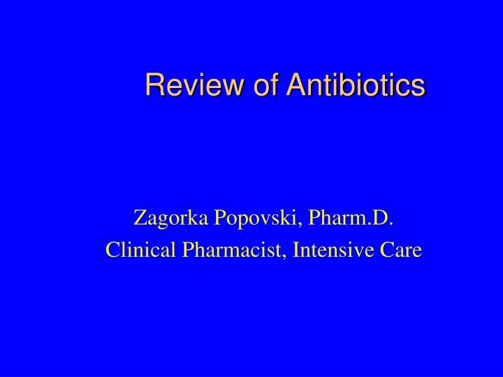 review of antibiotics