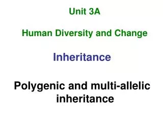 Unit 3A Human Diversity and Change