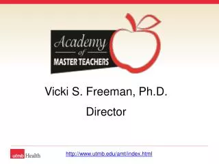 Vicki S. Freeman, Ph.D. Director